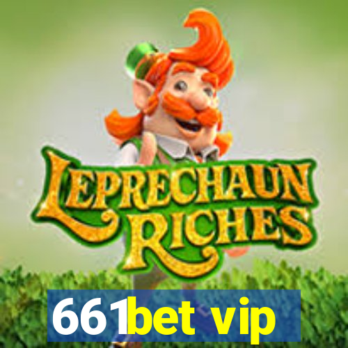 661bet vip